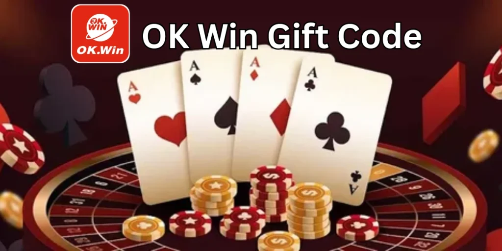 OK Win Gift Code